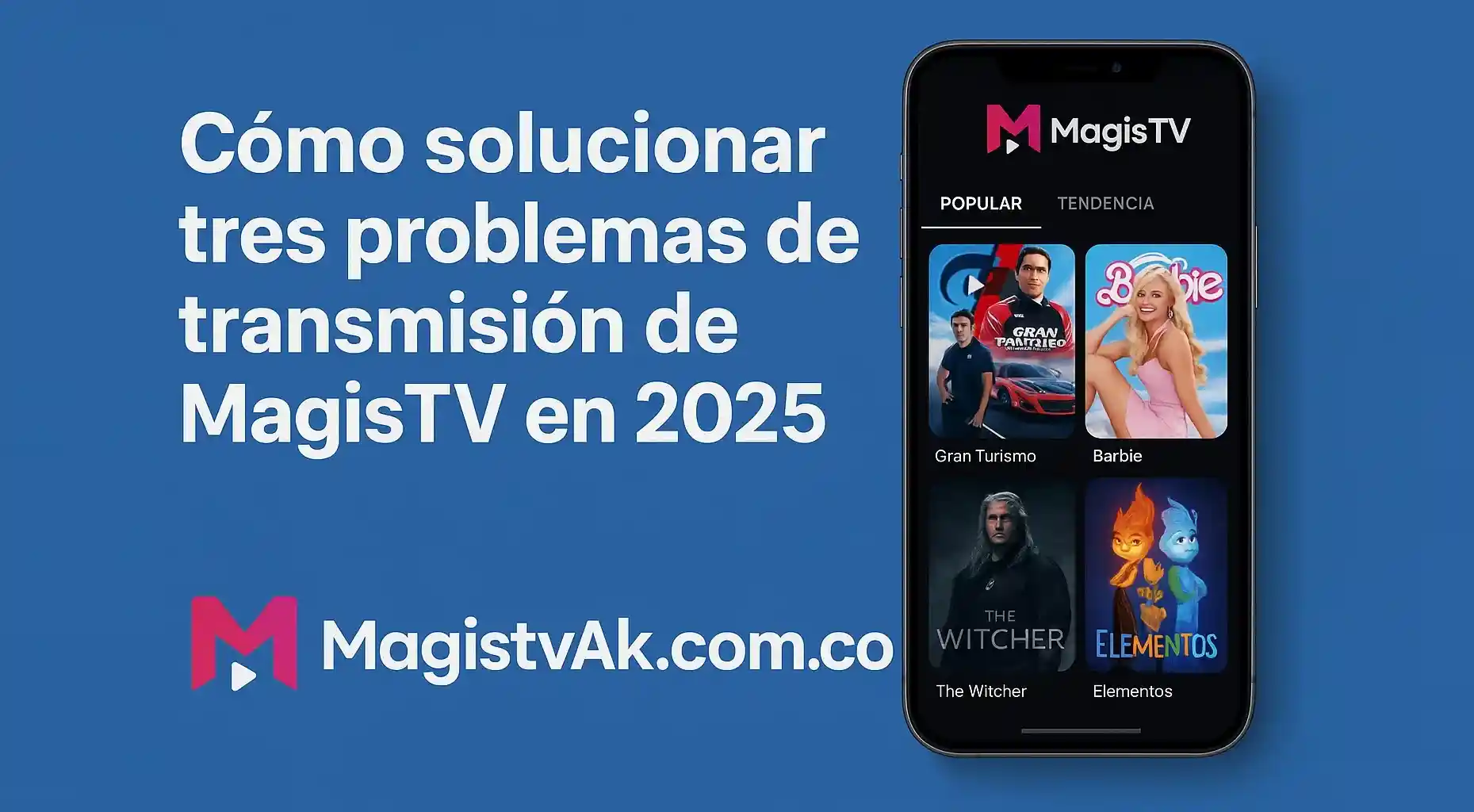 Cómo solucionar tres problemas de transmisión de MagisTV en 2025