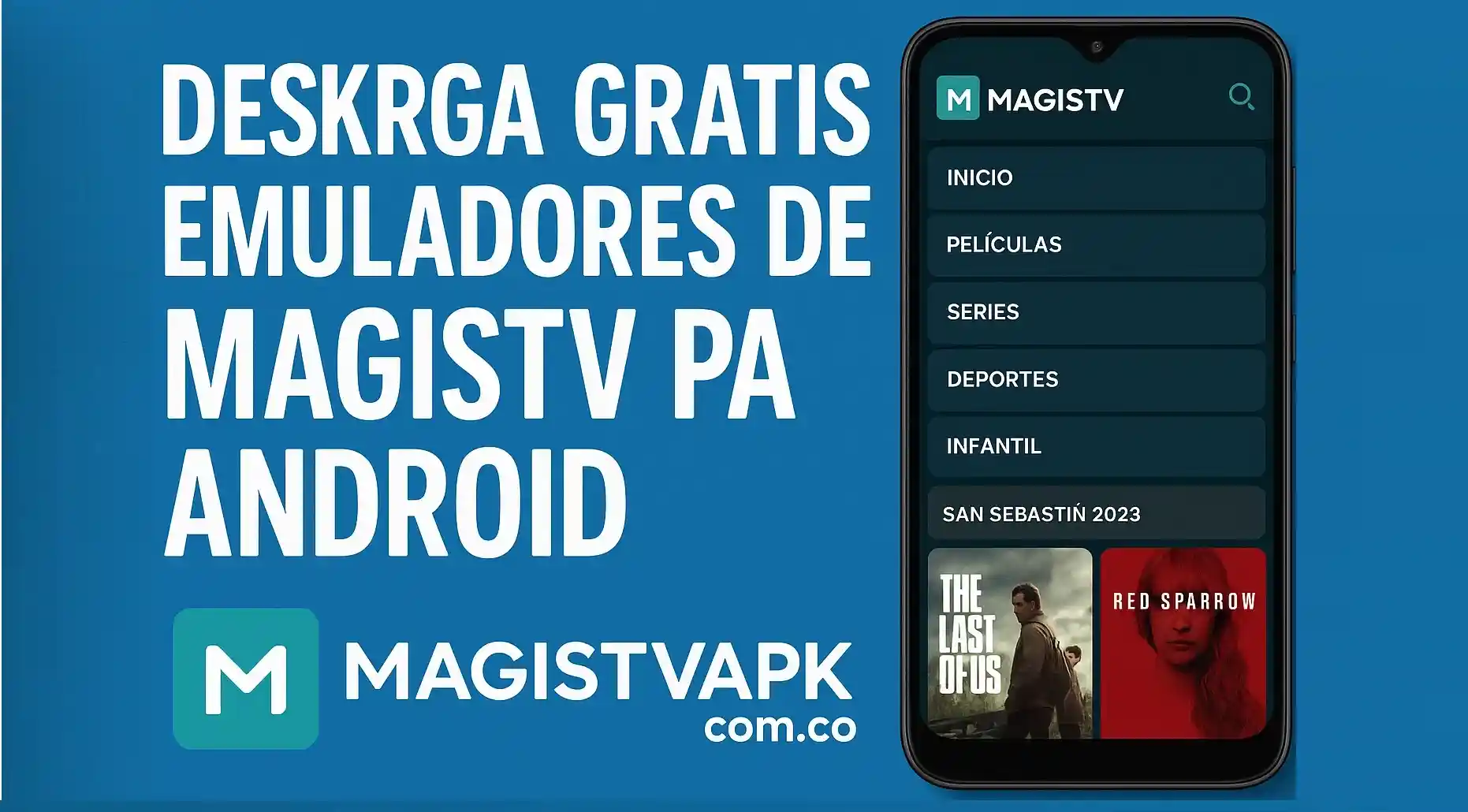 Deskrga Gratis Emuladores de MagisTV pa Android